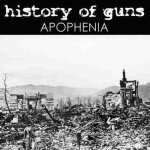 History Of Guns - APOPHENIA